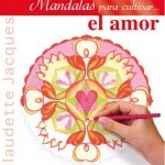 Libro Mandalas para cultivar el amor