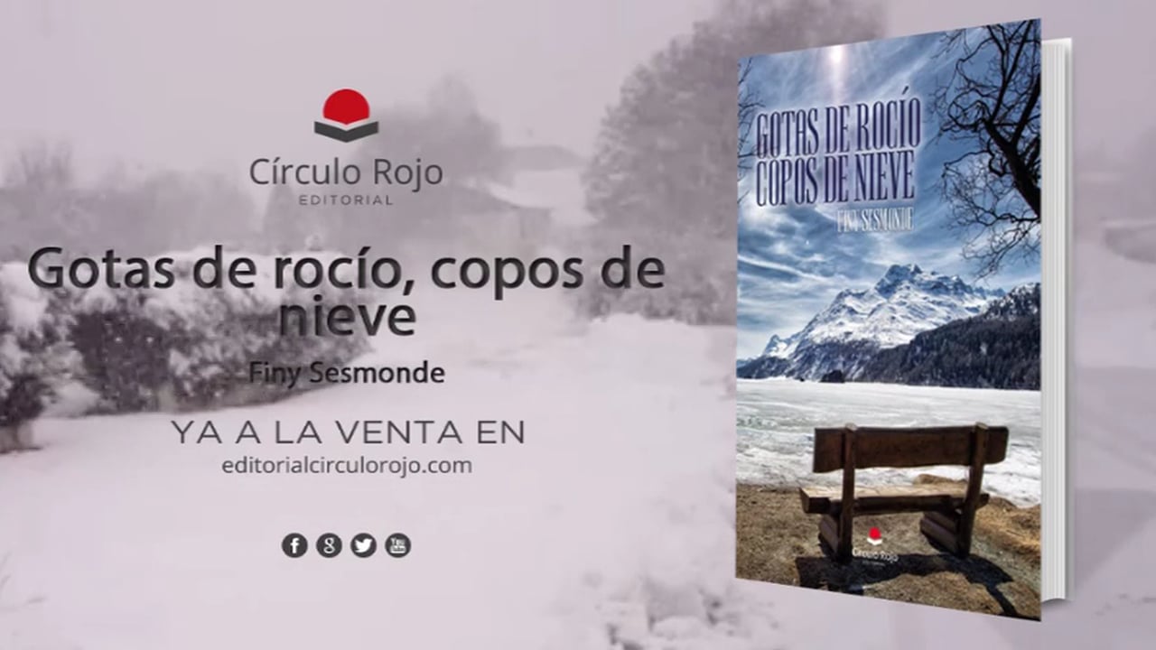 Gotas de rocío, copos de nieve, de Finy Sesmonde. Autoeditado